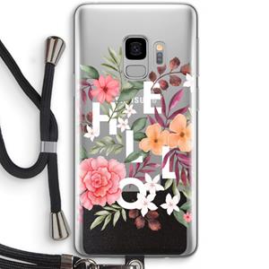 CaseCompany Hello in flowers: Samsung Galaxy S9 Transparant Hoesje met koord