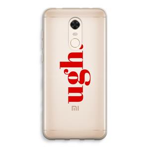 CaseCompany Ugh: Xiaomi Redmi 5 Transparant Hoesje