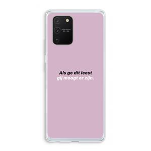 CaseCompany gij moogt er zijn: Samsung Galaxy S10 Lite Transparant Hoesje