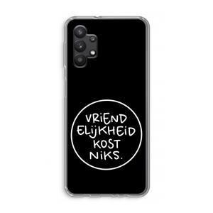 CaseCompany Vriendelijkheid: Samsung Galaxy A32 5G Transparant Hoesje