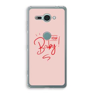 CaseCompany Not Your Baby: Sony Xperia XZ2 Compact Transparant Hoesje