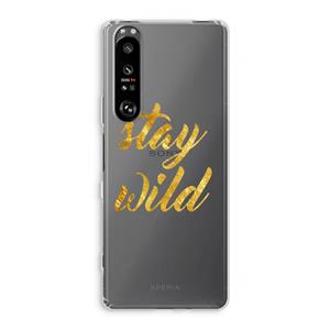 CaseCompany Stay wild: Sony Xperia 1 III Transparant Hoesje