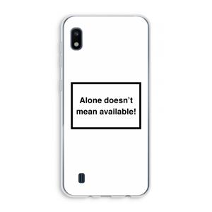 CaseCompany Alone: Samsung Galaxy A10 Transparant Hoesje