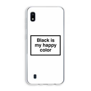 CaseCompany Black is my happy color: Samsung Galaxy A10 Transparant Hoesje