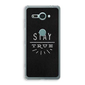 CaseCompany Stay true: Sony Xperia XZ2 Compact Transparant Hoesje