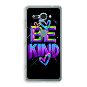 CaseCompany Be Kind: Sony Xperia XZ2 Compact Transparant Hoesje