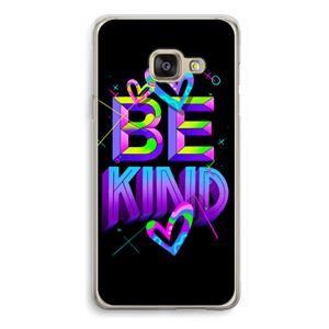 CaseCompany Be Kind: Samsung Galaxy A3 (2016) Transparant Hoesje