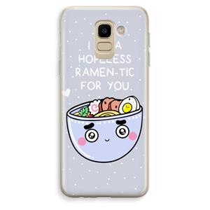 CaseCompany I'm A Hopeless Ramen-Tic For You: Samsung Galaxy J6 (2018) Transparant Hoesje