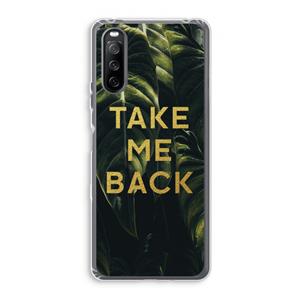CaseCompany Take me back: Sony Xperia 10 III Transparant Hoesje