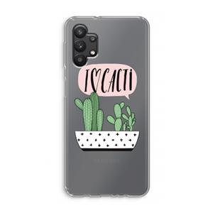 CaseCompany I love cacti: Samsung Galaxy A32 5G Transparant Hoesje