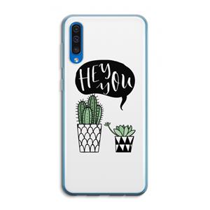 CaseCompany Hey you cactus: Samsung Galaxy A50 Transparant Hoesje