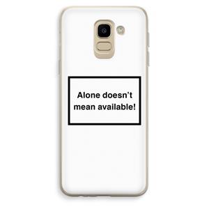 CaseCompany Alone: Samsung Galaxy J6 (2018) Transparant Hoesje