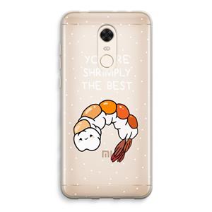 CaseCompany You're Shrimply The Best: Xiaomi Redmi 5 Transparant Hoesje
