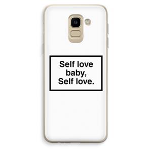 CaseCompany Self love: Samsung Galaxy J6 (2018) Transparant Hoesje