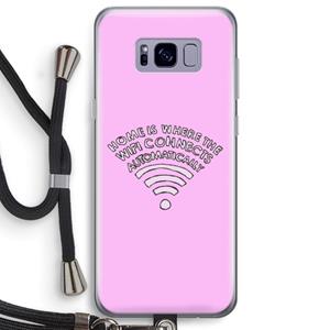 CaseCompany Home Is Where The Wifi Is: Samsung Galaxy S8 Plus Transparant Hoesje met koord