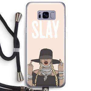 CaseCompany Slay All Day: Samsung Galaxy S8 Plus Transparant Hoesje met koord