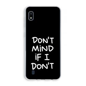 CaseCompany Don't Mind: Samsung Galaxy A10 Transparant Hoesje