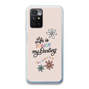 CaseCompany Tough Life: Xiaomi Redmi 10 Transparant Hoesje