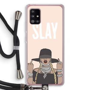 CaseCompany Slay All Day: Samsung Galaxy A51 5G Transparant Hoesje met koord