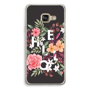 CaseCompany Hello in flowers: Samsung Galaxy A3 (2016) Transparant Hoesje