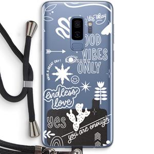 CaseCompany Good vibes: Samsung Galaxy S9 Plus Transparant Hoesje met koord