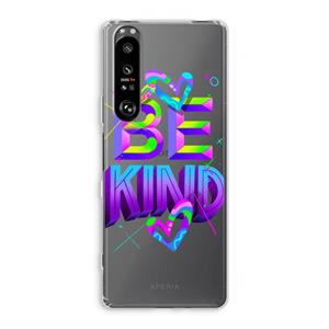 CaseCompany Be Kind: Sony Xperia 1 III Transparant Hoesje