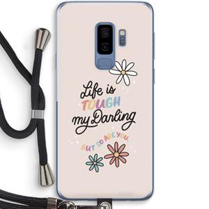 CaseCompany Tough Life: Samsung Galaxy S9 Plus Transparant Hoesje met koord