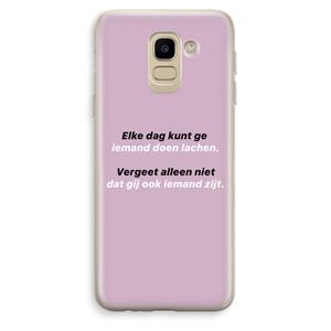 CaseCompany gij zijt ook iemand: Samsung Galaxy J6 (2018) Transparant Hoesje