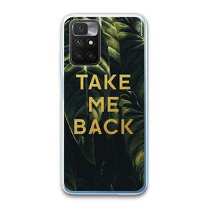 CaseCompany Take me back: Xiaomi Redmi 10 Transparant Hoesje