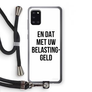 CaseCompany Belastinggeld: Samsung Galaxy A31 Transparant Hoesje met koord