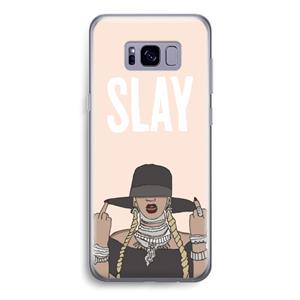 CaseCompany Slay All Day: Samsung Galaxy S8 Transparant Hoesje