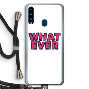 CaseCompany Whatever: Samsung Galaxy A20s Transparant Hoesje met koord