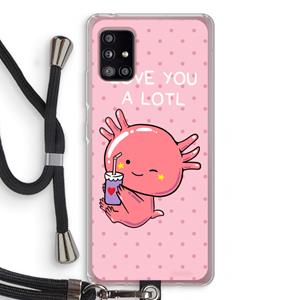 CaseCompany Love You A Lotl: Samsung Galaxy A51 5G Transparant Hoesje met koord