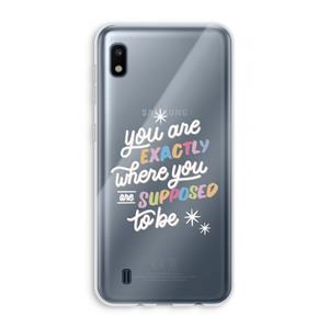 CaseCompany Right Place: Samsung Galaxy A10 Transparant Hoesje