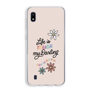 CaseCompany Tough Life: Samsung Galaxy A10 Transparant Hoesje
