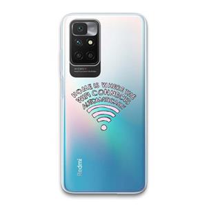 CaseCompany Home Is Where The Wifi Is: Xiaomi Redmi 10 Transparant Hoesje