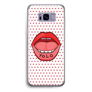 CaseCompany Yolo Denise: Samsung Galaxy S8 Transparant Hoesje