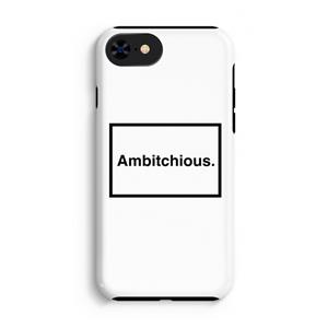 CaseCompany Ambitchious: iPhone 8 Tough Case