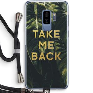 CaseCompany Take me back: Samsung Galaxy S9 Plus Transparant Hoesje met koord