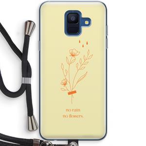 CaseCompany No rain no flowers: Samsung Galaxy A6 (2018) Transparant Hoesje met koord