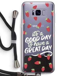 CaseCompany Don't forget to have a great day: Samsung Galaxy S8 Plus Transparant Hoesje met koord