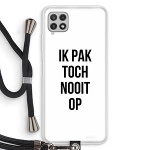 CaseCompany Ik pak nooit op: Samsung Galaxy A22 4G Transparant Hoesje met koord