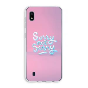 CaseCompany Sorry not sorry: Samsung Galaxy A10 Transparant Hoesje
