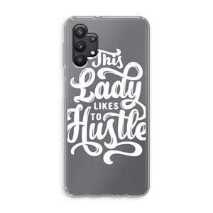 CaseCompany Hustle Lady: Samsung Galaxy A32 5G Transparant Hoesje