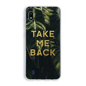 CaseCompany Take me back: Samsung Galaxy A10 Transparant Hoesje