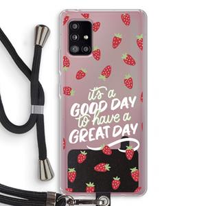 CaseCompany Don't forget to have a great day: Samsung Galaxy A51 5G Transparant Hoesje met koord