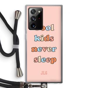 CaseCompany Cool Kids Never Sleep: Samsung Galaxy Note 20 Ultra / Note 20 Ultra 5G Transparant Hoesje met koord