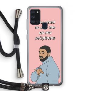 CaseCompany Hotline bling: Samsung Galaxy A21s Transparant Hoesje met koord