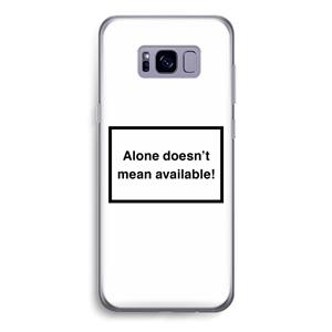 CaseCompany Alone: Samsung Galaxy S8 Transparant Hoesje