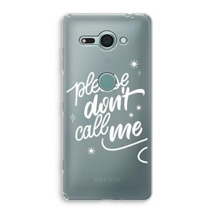 CaseCompany Don't call: Sony Xperia XZ2 Compact Transparant Hoesje